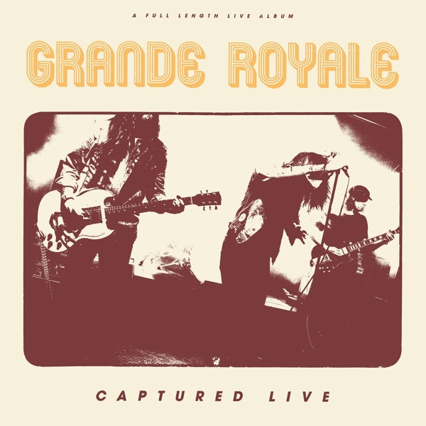  |  Vinyl LP | Grande Royale - Captured Live (LP) | Records on Vinyl