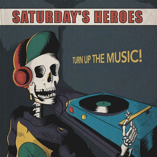  |  Vinyl LP | Saturday's Heroes - Turn Up the Music (LP) | Records on Vinyl