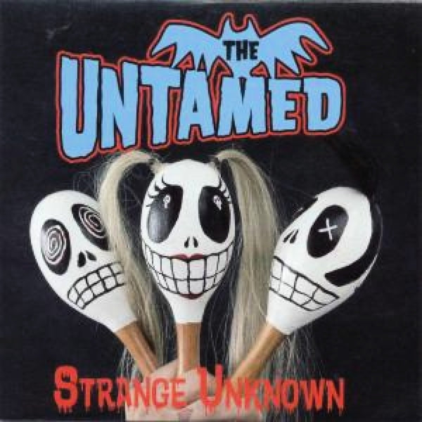  |  Vinyl LP | Untamed - Strange Unknown (LP) | Records on Vinyl