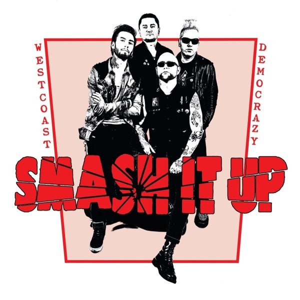 Smash It Up - West Coast Democrazy |  Vinyl LP | Smash It Up - West Coast Democrazy (LP) | Records on Vinyl