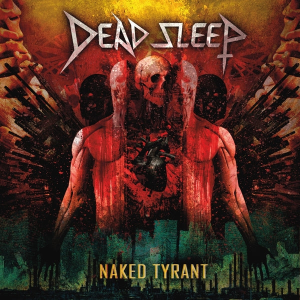 Dead Sleep - Naked Tyrant  |  Vinyl LP | Dead Sleep - Naked Tyrant  (LP) | Records on Vinyl