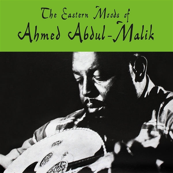  |  Vinyl LP | Ahmed Abdul-Malik - Eastern Moods of (LP) | Records on Vinyl