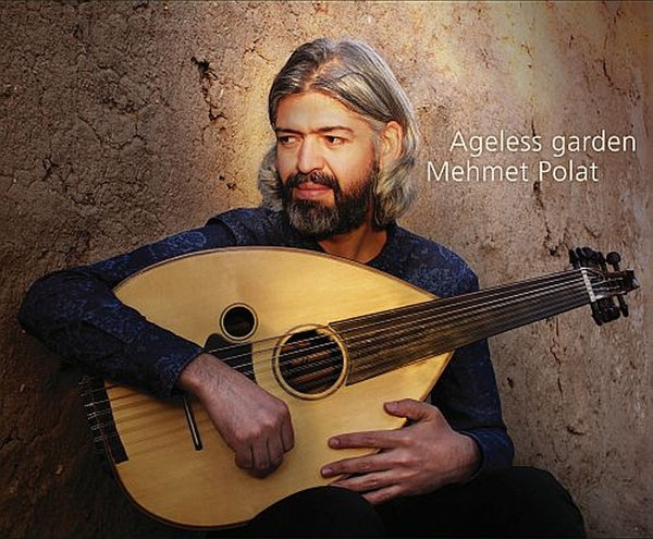 Mehmet Polat - Ageless Garden |  Vinyl LP | Mehmet Polat - Ageless Garden (2 LPs) | Records on Vinyl