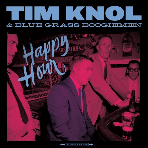 Tim Knol & Blue Grass Bo - Happy Hour |  Vinyl LP | Tim Knol & Blue Grass Boogiemen - Happy Hour (LP) | Records on Vinyl