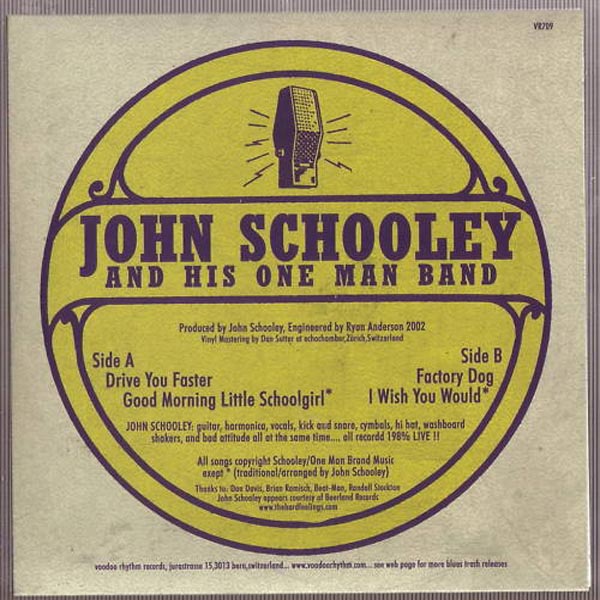  |  7" Single | John & His One Schooley - Drive You Faster (Single) | Records on Vinyl
