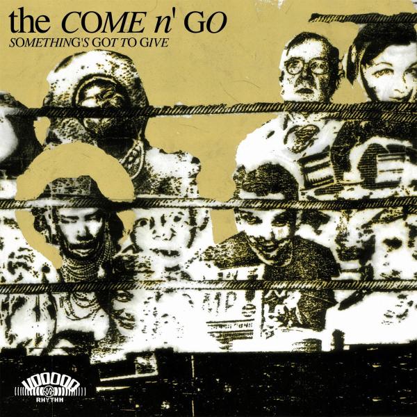  |  Vinyl LP | Come N'go - Something's Got To Give (LP) | Records on Vinyl