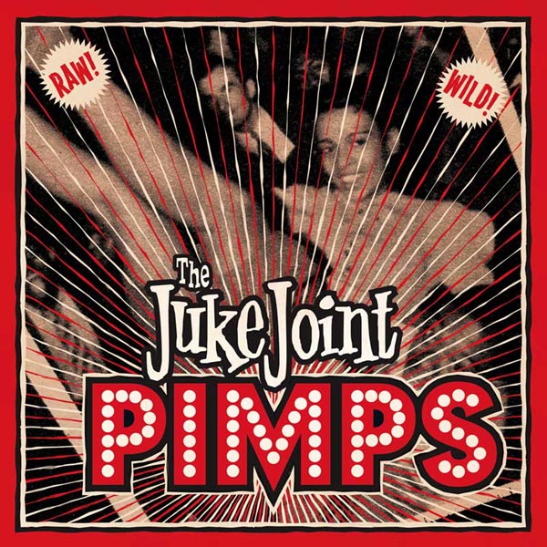  |  Vinyl LP | Juke Joint Pimps - Boogie Pimps (LP) | Records on Vinyl