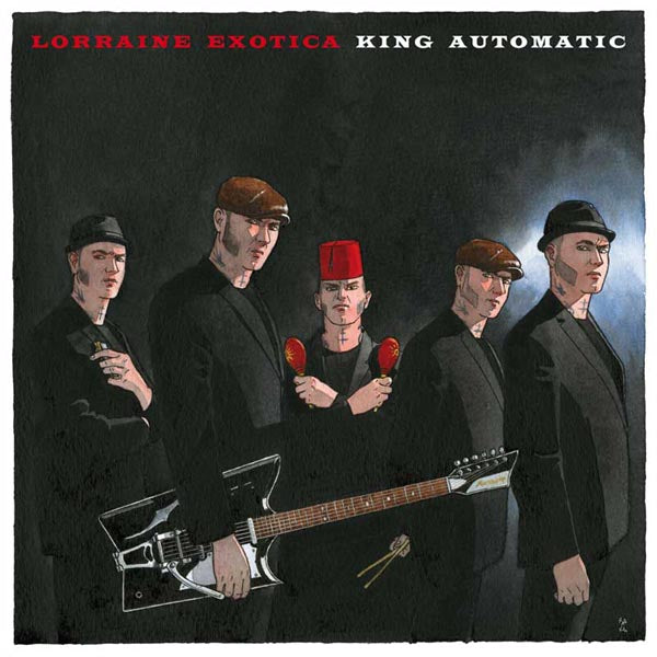  |  Vinyl LP | King Automatic - Lorraine Exotica (LP) | Records on Vinyl