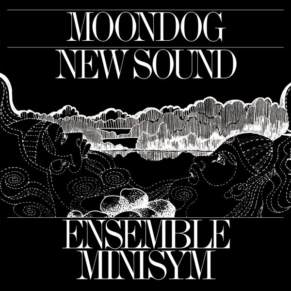  |  Vinyl LP | Ensemble Minisym - Moondog New Sound (LP) | Records on Vinyl
