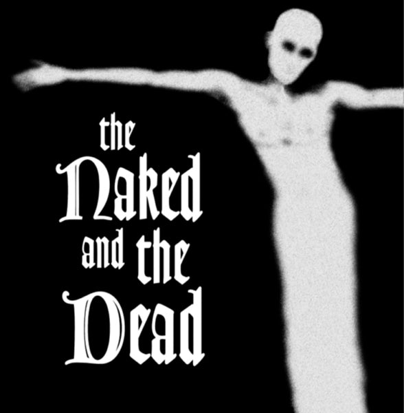 Naked And The Dead - Naked And The Dead |  Vinyl LP | Naked And The Dead - Naked And The Dead (LP) | Records on Vinyl