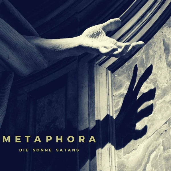 Die Sonne Satans - Metaphora |  Vinyl LP | Die Sonne Satans - Metaphora (LP) | Records on Vinyl