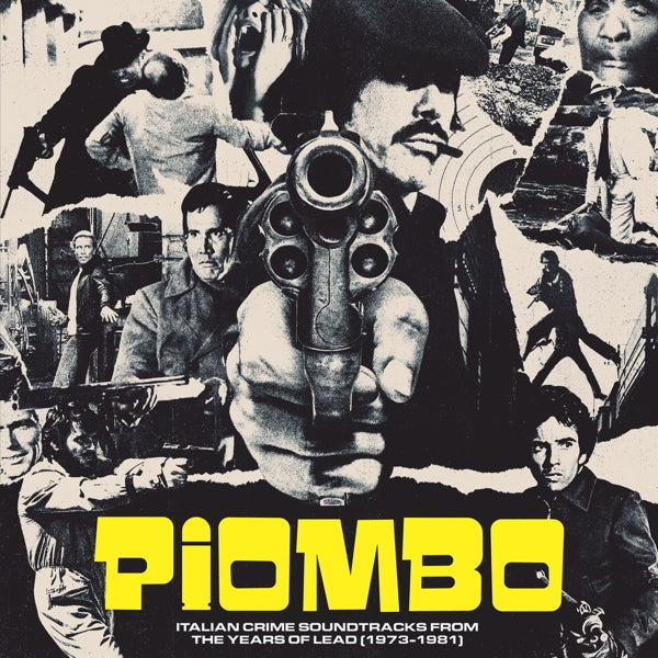  |  Preorder | V/A - Piombo - the Crime-Funk Sound of Italian Cinema In the Years of Lead (1973-1981) (2 LPs) | Records on Vinyl