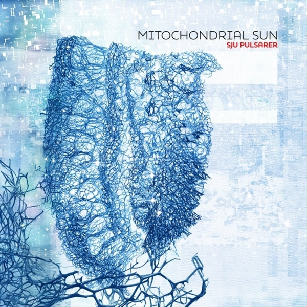Mitochondrial Sun - Sju Pulsarer  |  Vinyl LP | Mitochondrial Sun - Sju Pulsarer  (LP) | Records on Vinyl