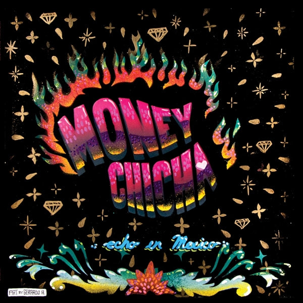  |  Vinyl LP | Money Chicha - Echo En Mexico (LP) | Records on Vinyl