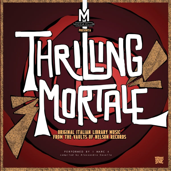 I Marc 4 - Thrilling Mortale |  Vinyl LP | I Marc 4 - Thrilling Mortale (LP) | Records on Vinyl