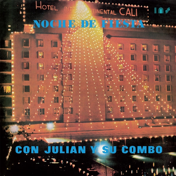  |  Vinyl LP | Julian Y Su Combo - Noche De Fiesta (LP) | Records on Vinyl