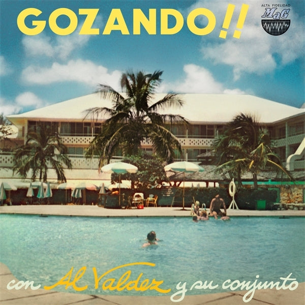  |  Vinyl LP | Al Y Su Conjunto Valdez - Gozando!! (LP) | Records on Vinyl