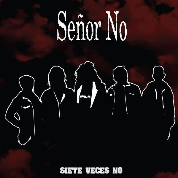 Senor No - Siete Veces No |  Vinyl LP | Senor No - Siete Veces No (LP) | Records on Vinyl