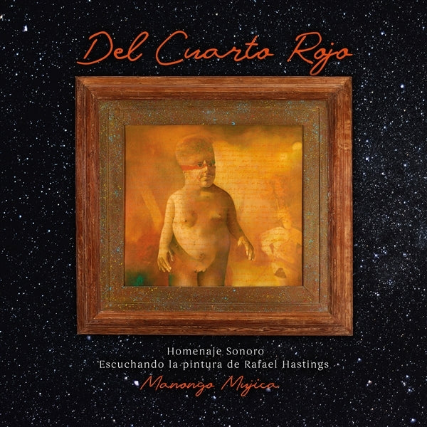  |  Vinyl LP | Manongo Mujica - Del Cuarto Rojo (LP) | Records on Vinyl