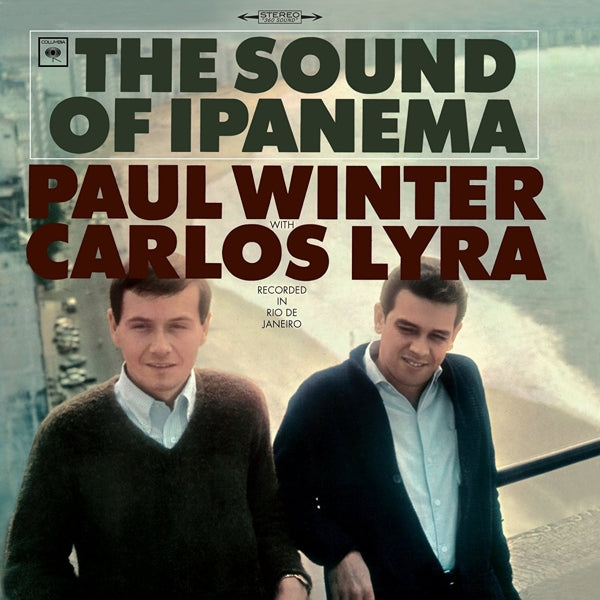  |  Vinyl LP | Paul/Carlos Lyra Winter - Sound of Ipanema (LP) | Records on Vinyl