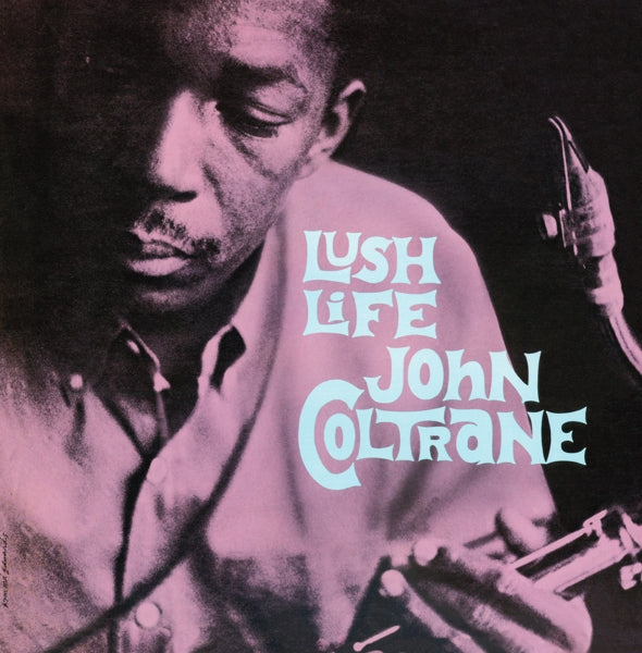  |  Vinyl LP | John Coltrane - Lush Life (LP) | Records on Vinyl