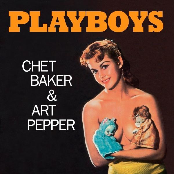 Chet Baker - Playboys |  Vinyl LP | Chet Baker - Playboys (LP) | Records on Vinyl