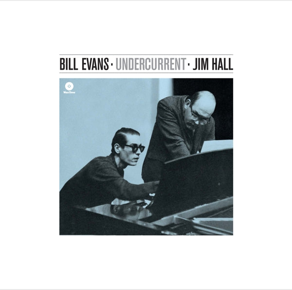 Bill Evans & Jim Hall - Undercurrent  |  Vinyl LP | Bill Evans & Jim Hall - Undercurrent  (LP) | Records on Vinyl