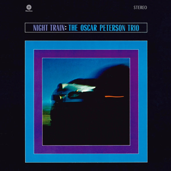 Oscar Peterson - Night Train  |  Vinyl LP | Oscar Peterson - Night Train  (LP) | Records on Vinyl