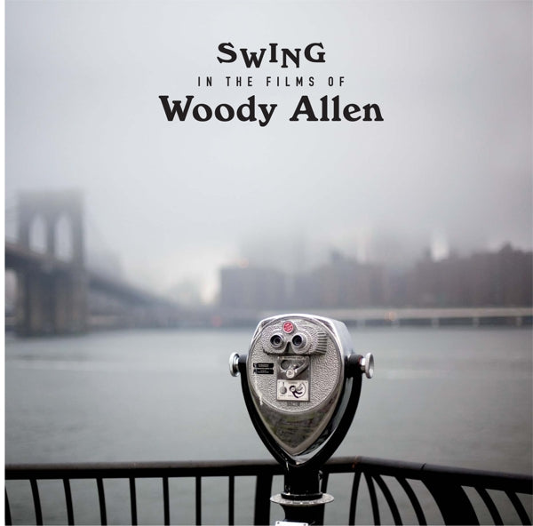  |  Vinyl LP | V/A - Swing In the Films of Woody Allen (LP) | Records on Vinyl