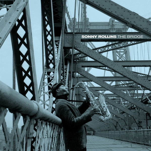 Sonny Rollins - Bridge  |  Vinyl LP | Sonny Rollins - Bridge  (LP) | Records on Vinyl