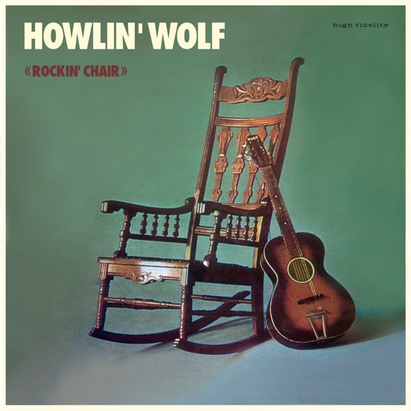 Howlin' Wolf - Rockin'chair Album  |  Vinyl LP | Howlin' Wolf - Rockin'chair Album  (LP) | Records on Vinyl