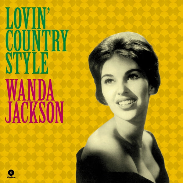 Wanda Jackson - Lovin' Country Style  |  Vinyl LP | Wanda Jackson - Lovin' Country Style  (LP) | Records on Vinyl
