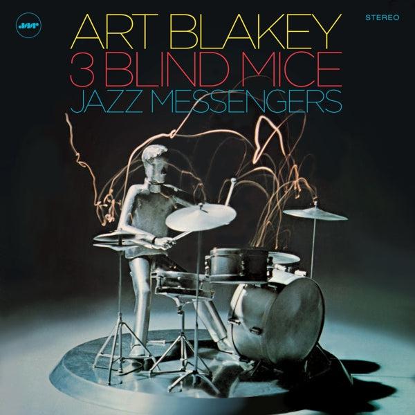 Art Blakey & The Jazz Me - Three Blind Mice |  Vinyl LP | Art Blakey & The Jazz Me - Three Blind Mice (LP) | Records on Vinyl
