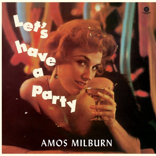 Amos Milburn - Let's Have A Party |  Vinyl LP | Amos Milburn - Let's Have A Party (LP) | Records on Vinyl