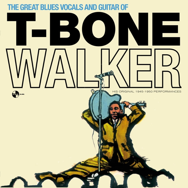 T Walker Bone - Great Blues..  |  Vinyl LP | T Walker Bone - Great Blues..  (LP) | Records on Vinyl