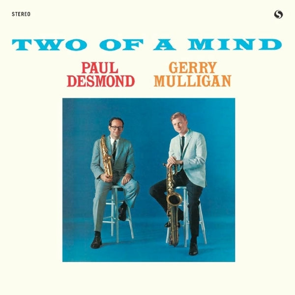  |  Vinyl LP | Paul/Gerry Mulligan Desmond - Two of a Mind (LP) | Records on Vinyl