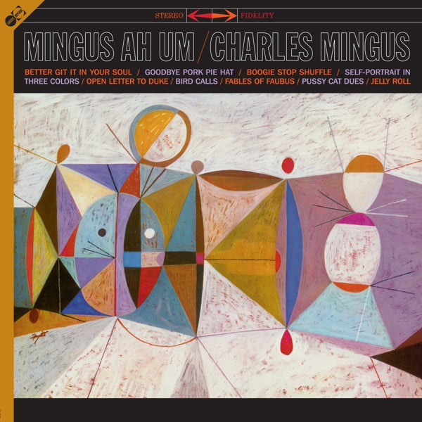 Charles Mingus - Mingus Ah Hum  |  Vinyl LP | Charles Mingus - Mingus Ah Hum  (LP) | Records on Vinyl