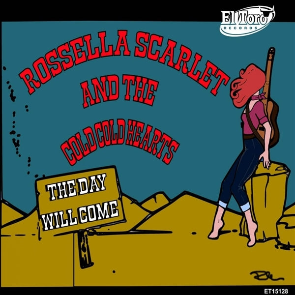 Rosella Scarlet & The Co - The Day Will Come |  7" Single | Rosella Scarlet & The Co - The Day Will Come (7" Single) | Records on Vinyl
