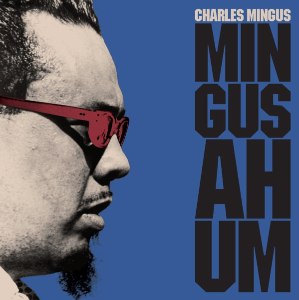  |  Vinyl LP | Charles Mingus - Mingus Ah Hum (1LP) | Records on Vinyl
