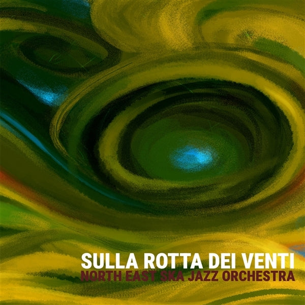  |   | North East Ska Jazz Orchestra - Sulla Rotta Dei Venti (LP) | Records on Vinyl