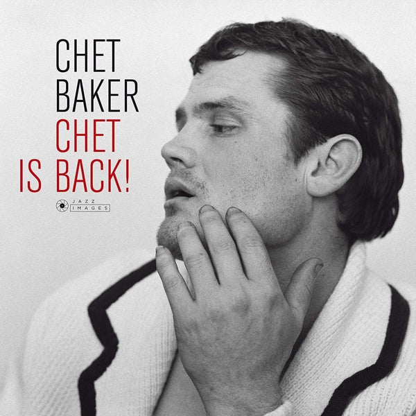 Chet Baker - Chet Is Back  |  Vinyl LP | Chet Baker - Chet Is Back  (LP) | Records on Vinyl