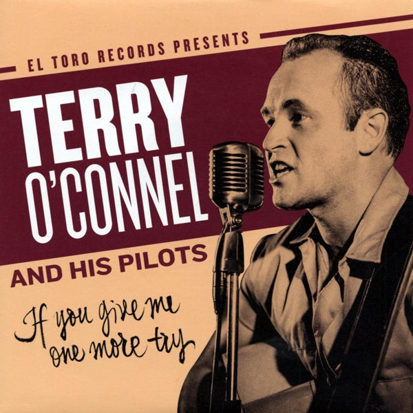  |  7" Single | Terry -and His Pilots O'Connel - If You Give Me One More Try (Single) | Records on Vinyl
