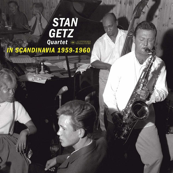 Stan Getz Quartet - In Scandinavia 1959 |  Vinyl LP | Stan Getz Quartet - In Scandinavia 1959 (LP) | Records on Vinyl
