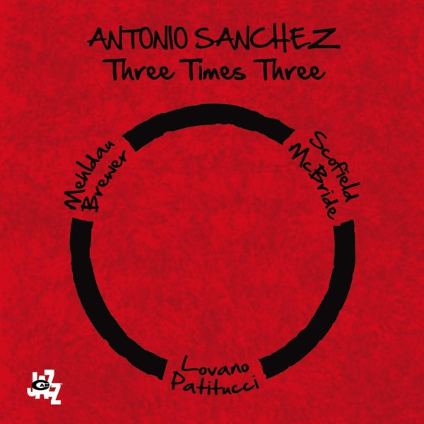 Antonio Sanchez - Three Times Three  |  Vinyl LP | Antonio Sanchez - Three Times Three  (2 LPs) | Records on Vinyl