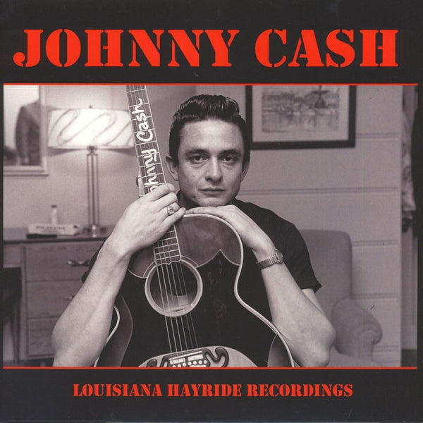  |  Vinyl LP | Johnny Cash - Louisiana Hayride Recordings (LP) | Records on Vinyl