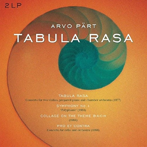  |  Vinyl LP | A. Part - Tabula Rasa/Symphony 1/Collage On a Theme B-A-C-H/Pro Et Contra (2 LPs) | Records on Vinyl