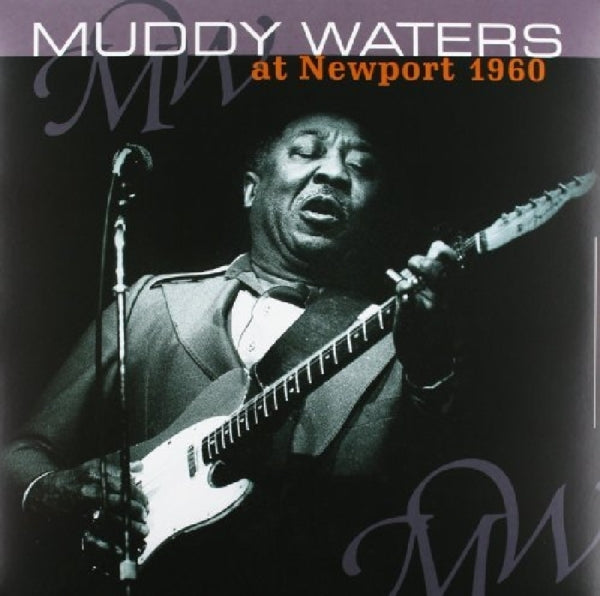Muddy Waters - At Newport 1960 |  Vinyl LP | Muddy Waters - At Newport 1960 (LP) | Records on Vinyl