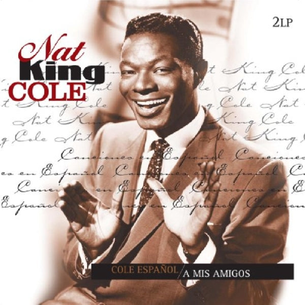 Nat King Cole - Cole Espanol/A Mis Amigos |  Vinyl LP | Nat King Cole - Cole Espanol/A Mis Amigos (2 LPs) | Records on Vinyl