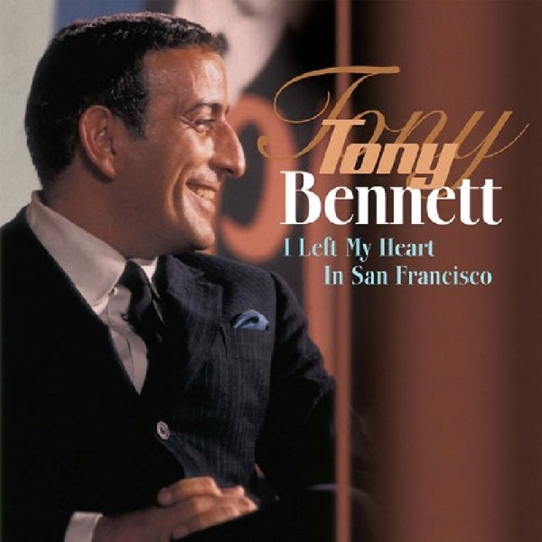 Tony Bennett - I Left My Heart In San.. |  Vinyl LP | Tony Bennett - I Left My Heart In San.. (LP) | Records on Vinyl