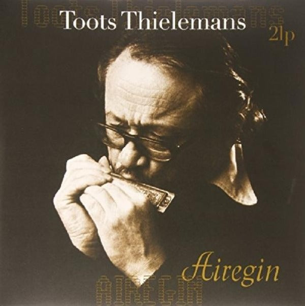 Toots Thielemans - Airegin |  Vinyl LP | Toots Thielemans - Airegin (2 LPs) | Records on Vinyl